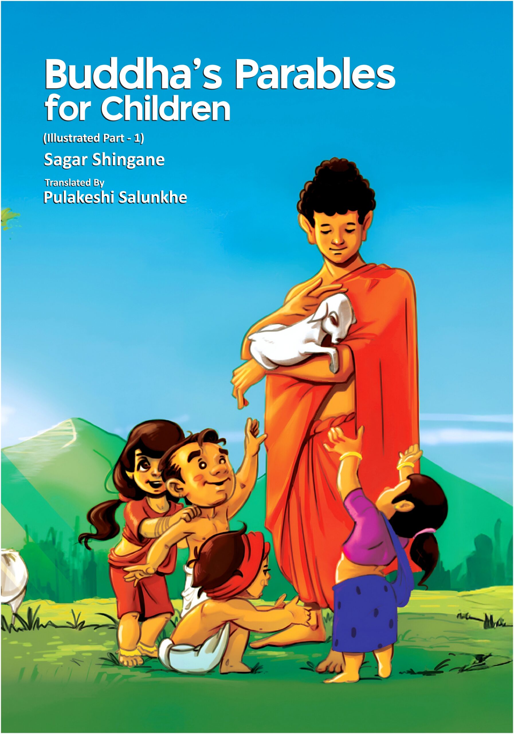 Bhuddha's Parables For Children ( Illustrated Part-1)