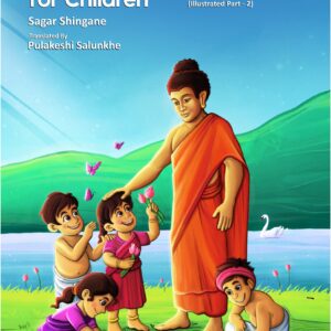 The Buddha's Parables for Children - Part 2_